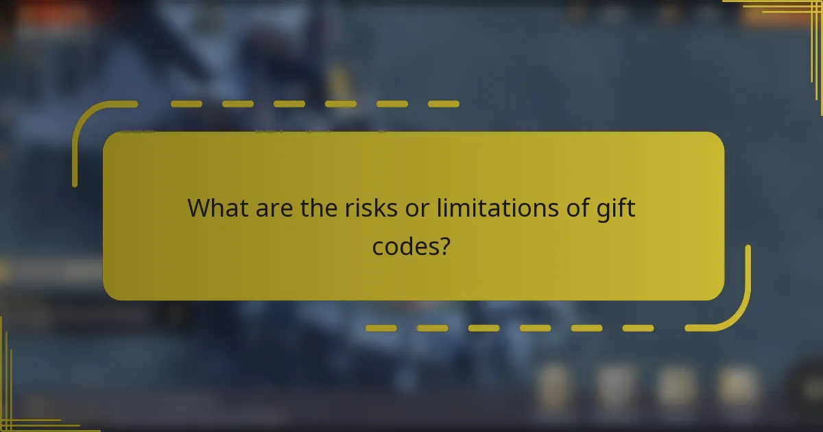 What are the risks or limitations of gift codes?
