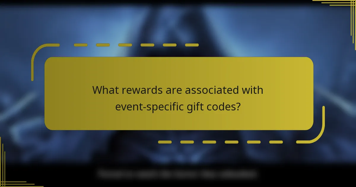 What rewards are associated with event-specific gift codes?