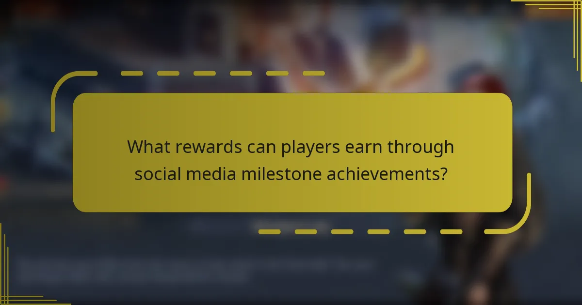 What rewards can players earn through social media milestone achievements?